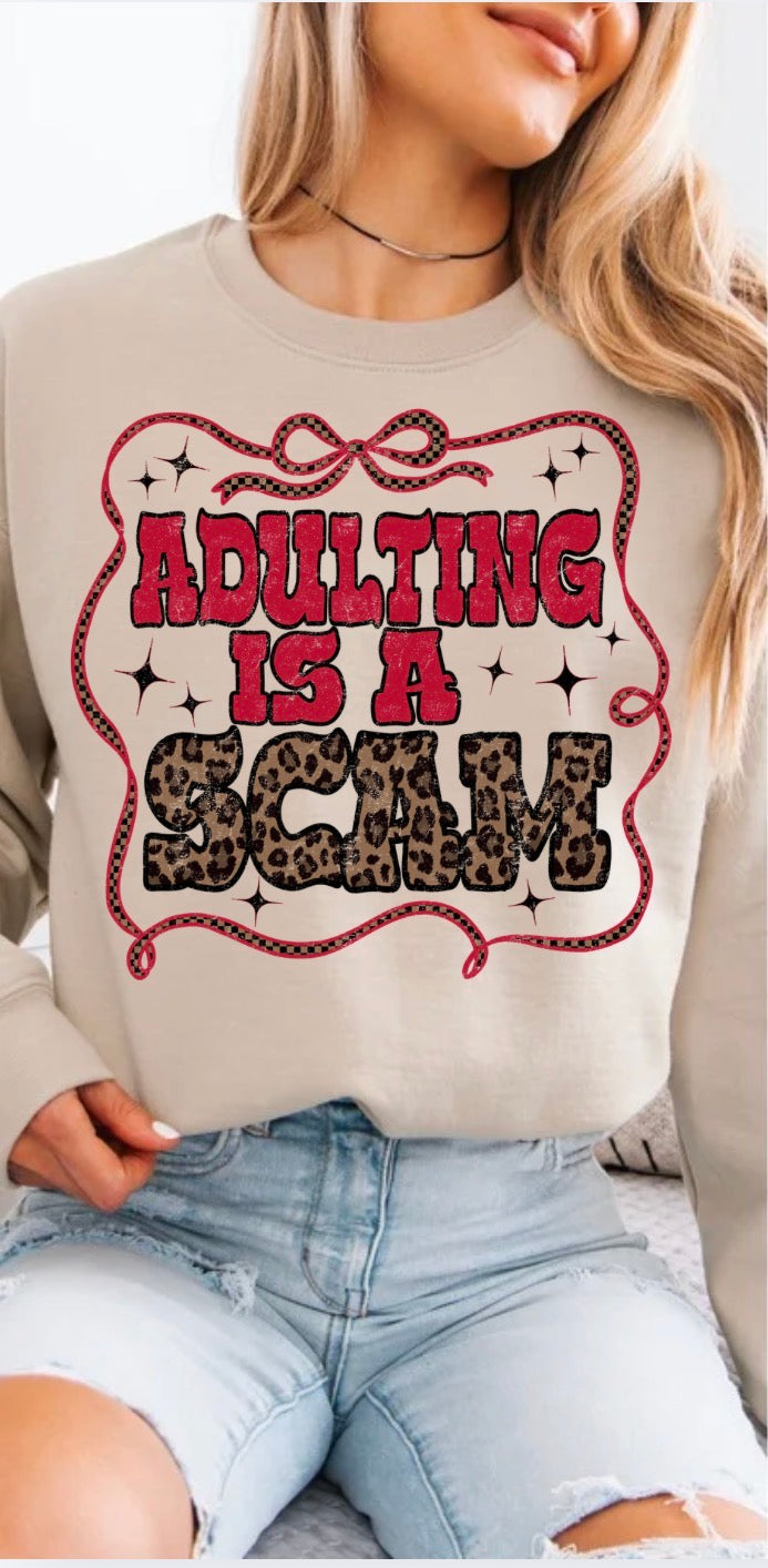 Adulting Is a Scam Crewneck