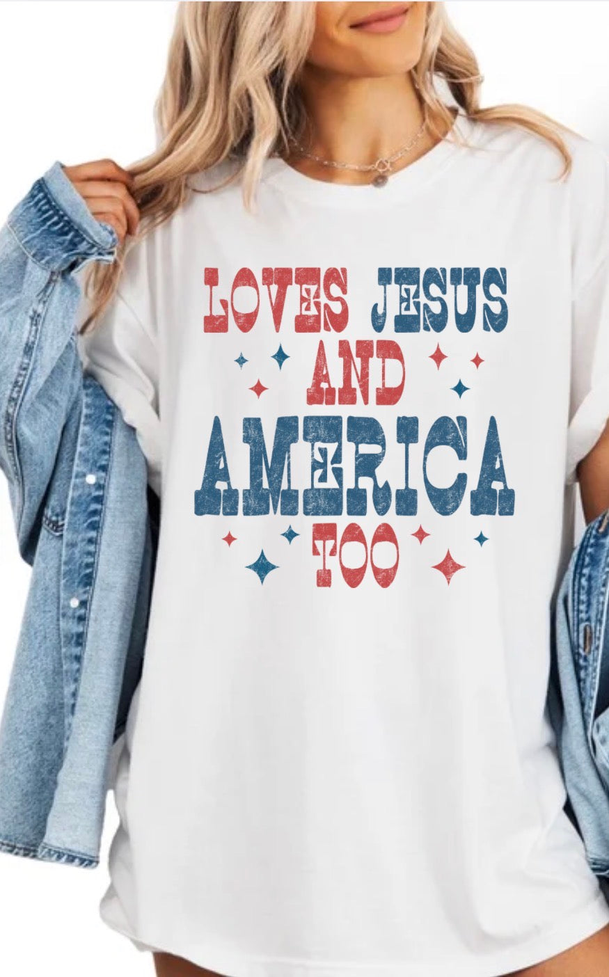 ‘Loves Jesus and America Too' T-Shirt