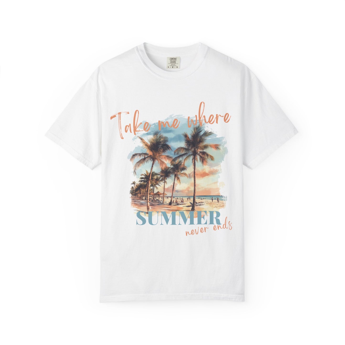 "Take Me Where Summer Never Ends" T-Shirt