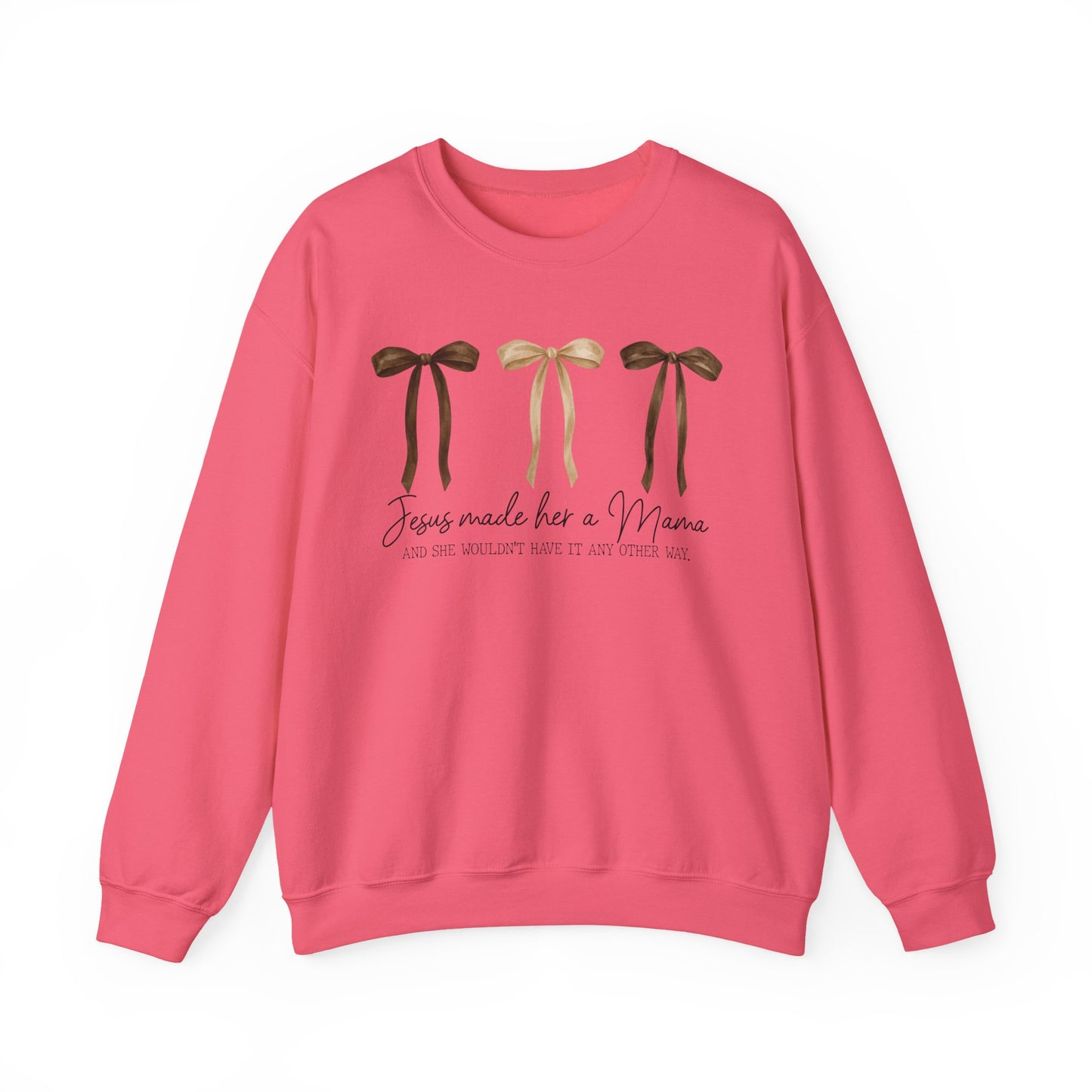 'Jesus Made Me a Mama' Crewneck
