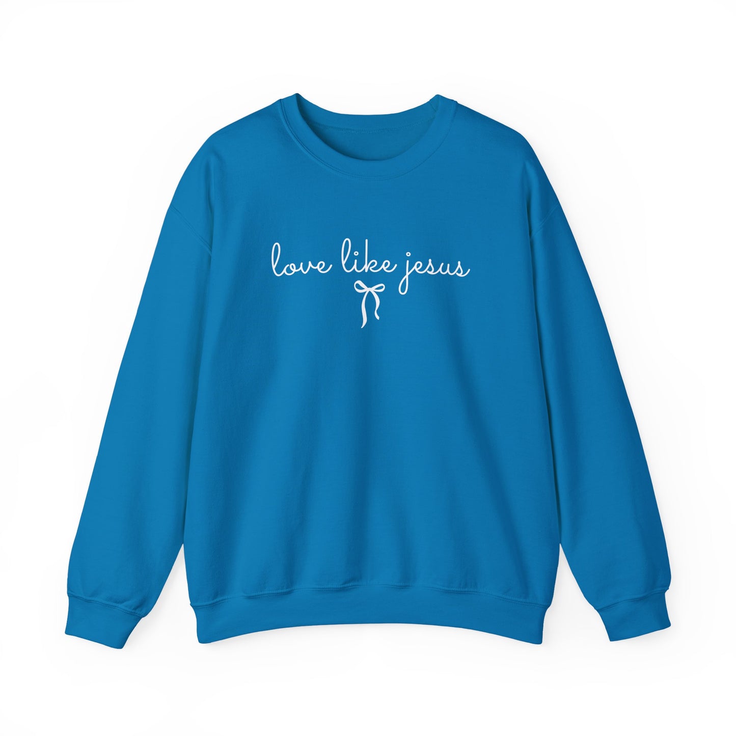 “Love Like Jesus” Crewneck