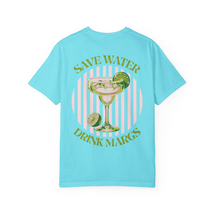Save Water Drink Margs T-Shirt