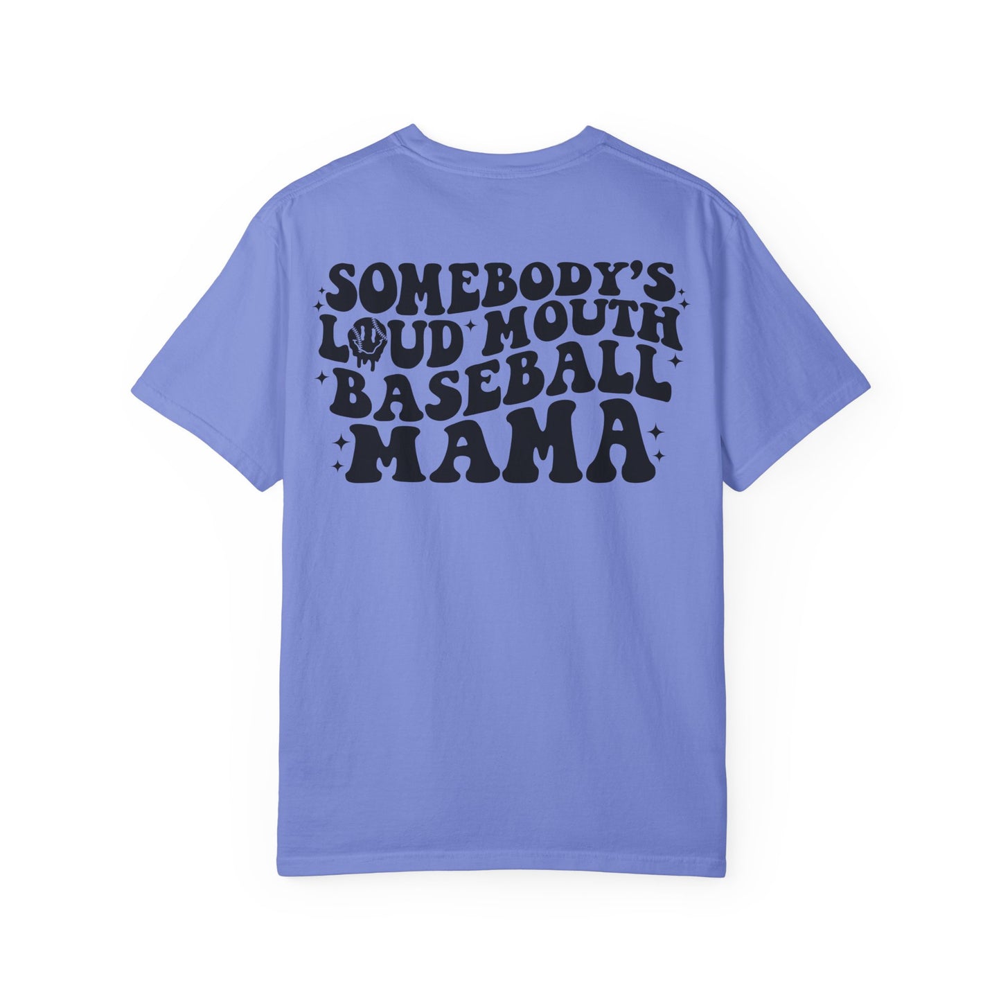"Loud Mouth Baseball Mama” T-Shirt