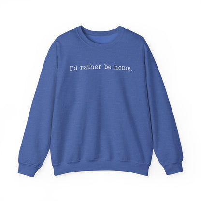I'd Rather Be Home Crewneck
