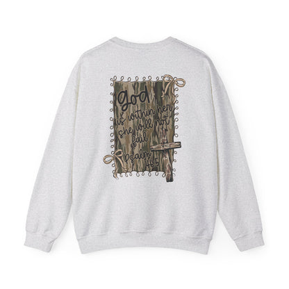 “God is within her; she will not fail" Crewneck