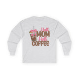 Half Mom Half Coffee Long Sleeve Tee