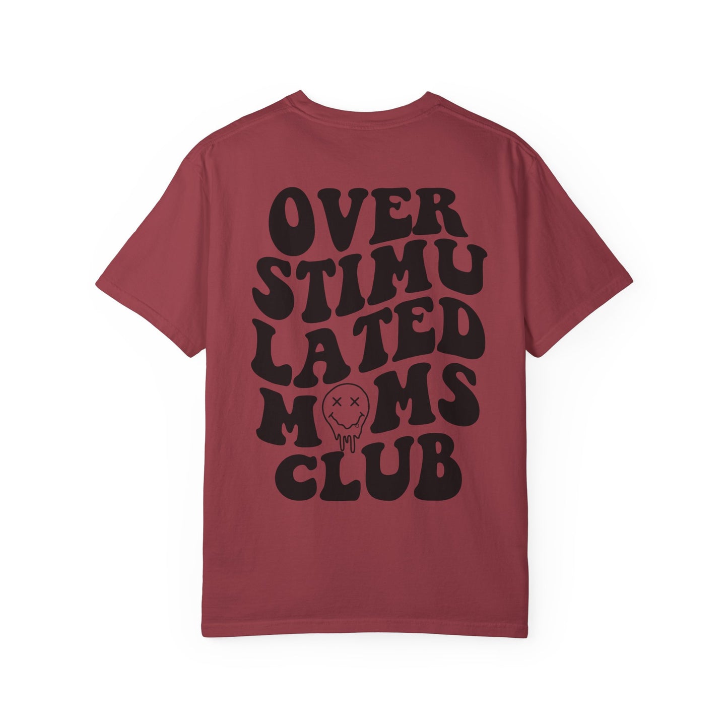 Overstimulated Moms Club T-Shirt