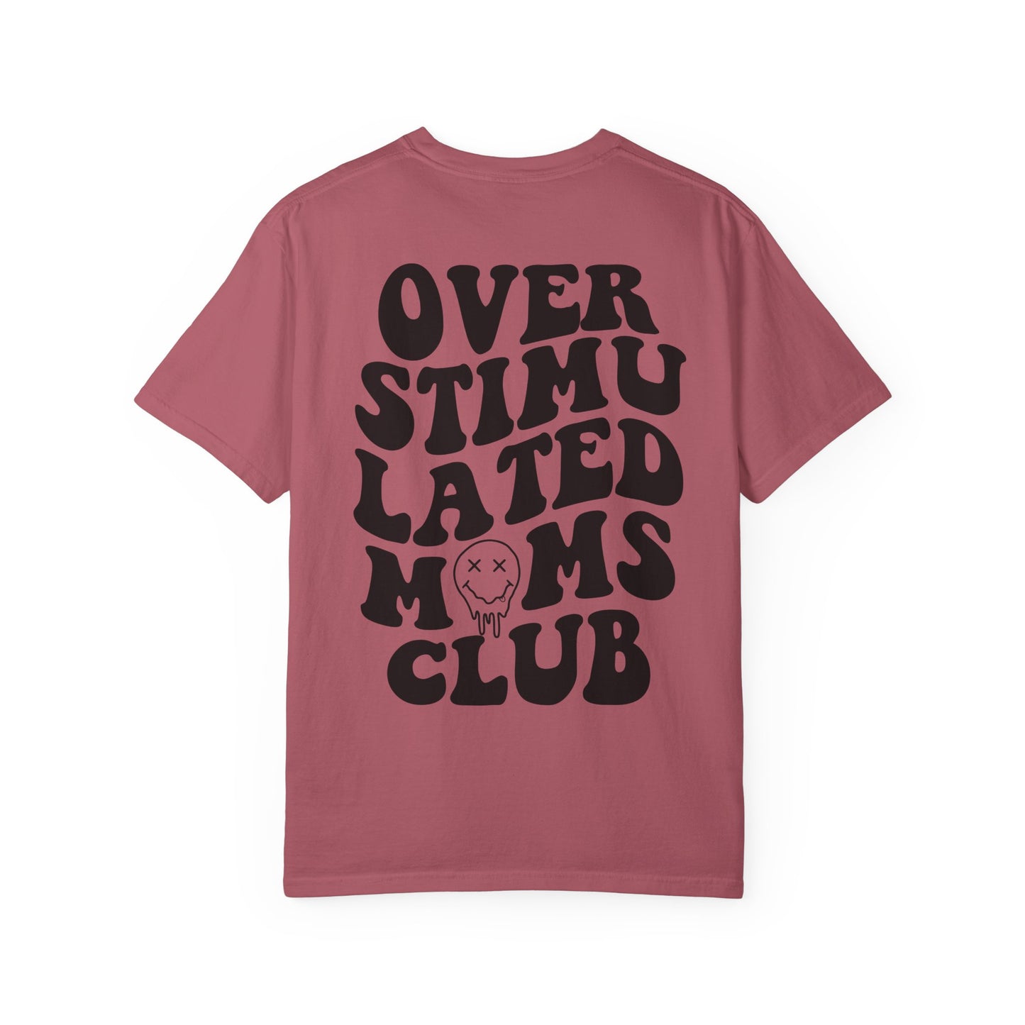 Overstimulated Moms Club T-Shirt