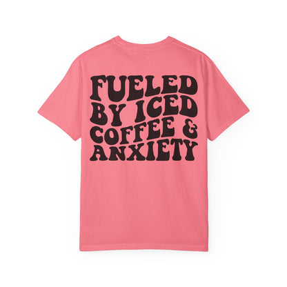 Fueled by Iced Coffee & Anxiety T-Shirt