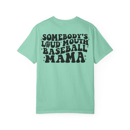 "Loud Mouth Baseball Mama” T-Shirt