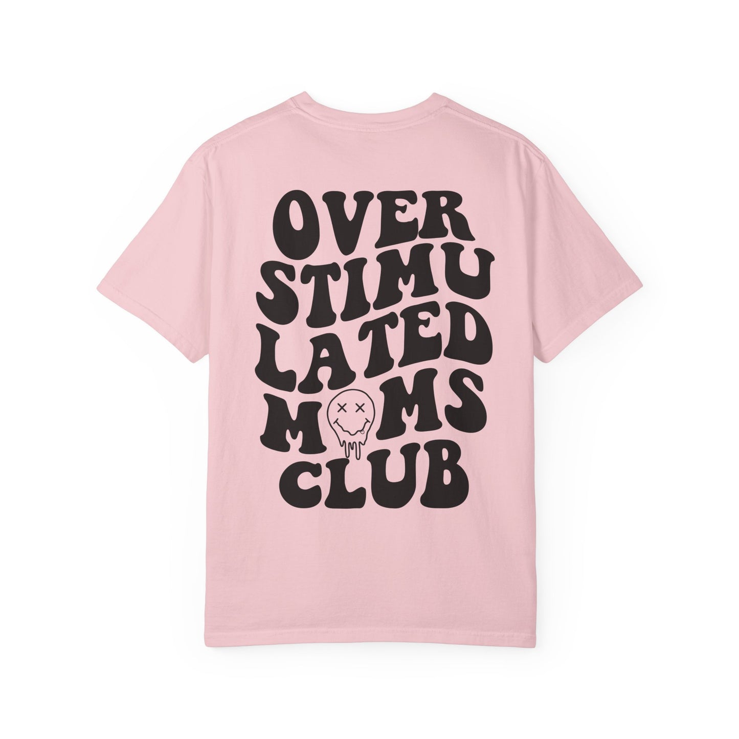 Overstimulated Moms Club T-Shirt