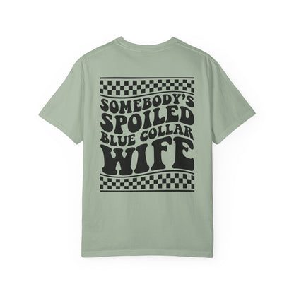 Spoiled Blue Collar Wife T-Shirt