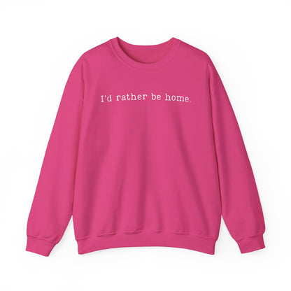 I'd Rather Be Home Crewneck