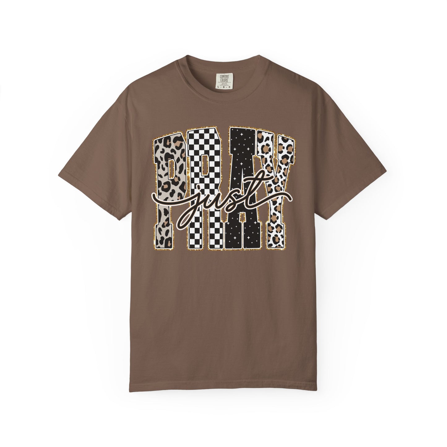"Just PRAY" T-Shirt