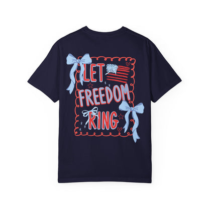 Let Freedom Ring T-Shirt