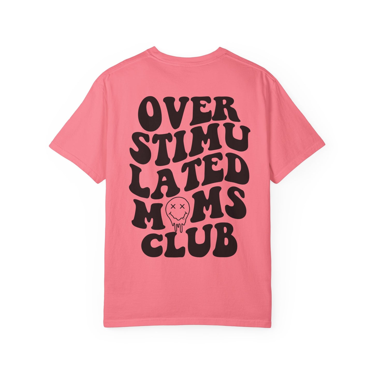 Overstimulated Moms Club T-Shirt