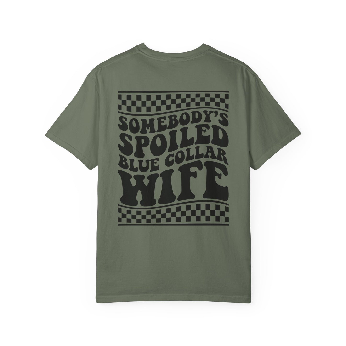 Spoiled Blue Collar Wife T-Shirt