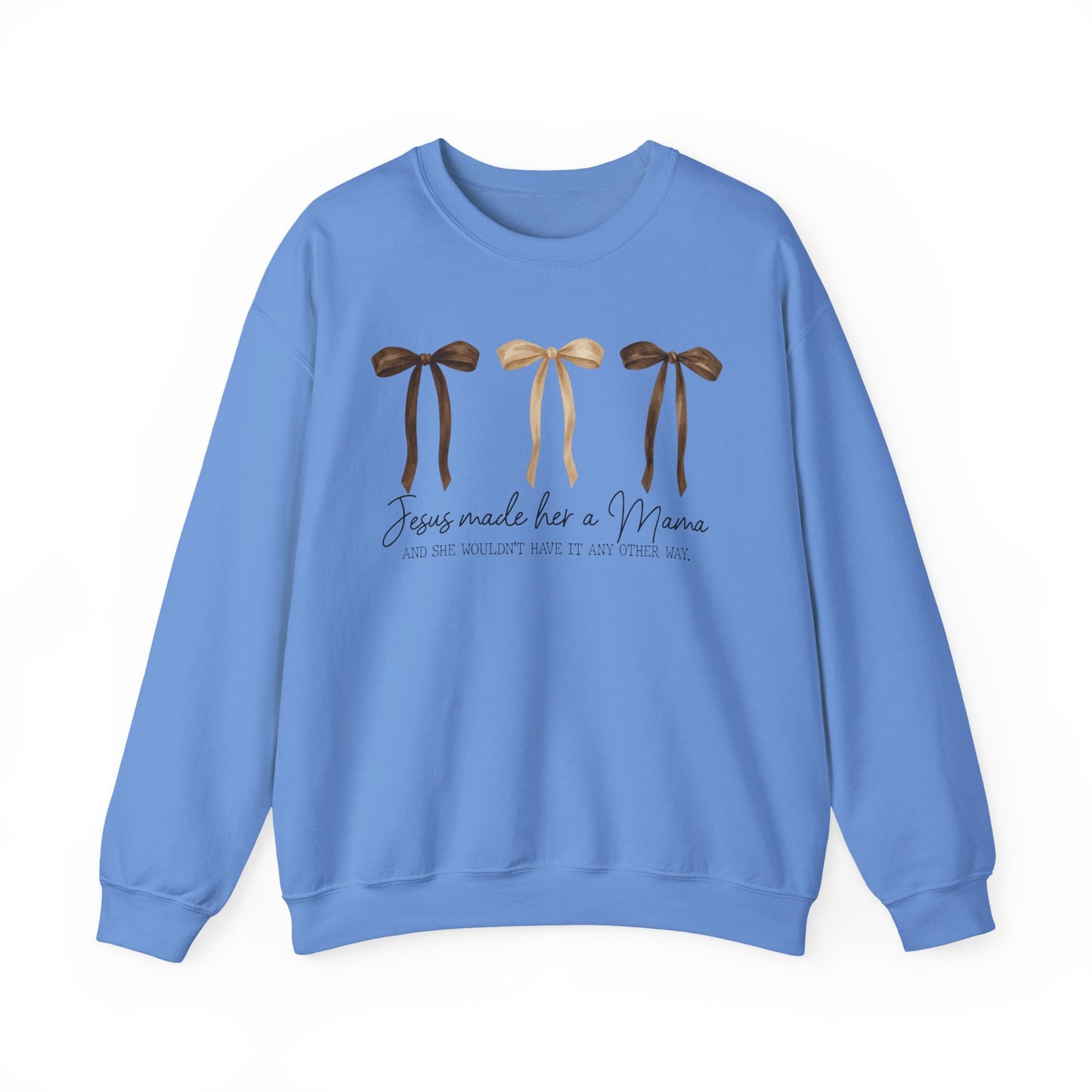 'Jesus Made Me a Mama' Crewneck