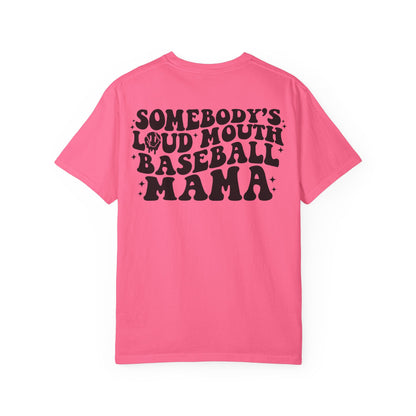 "Loud Mouth Baseball Mama” T-Shirt