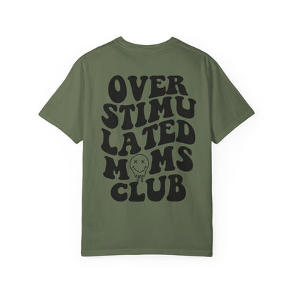 Overstimulated Moms Club T-Shirt