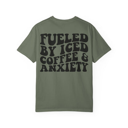 Fueled by Iced Coffee & Anxiety T-Shirt