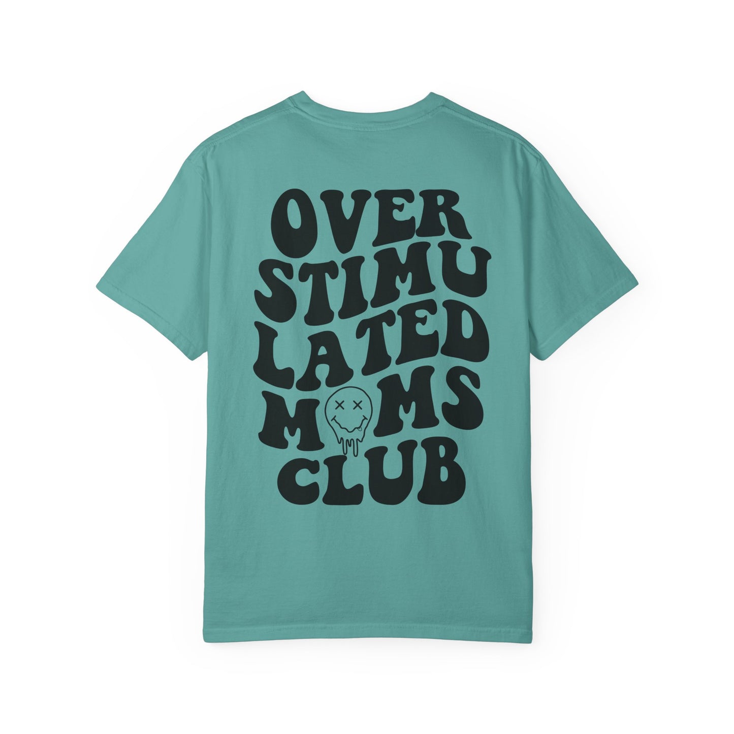 Overstimulated Moms Club T-Shirt