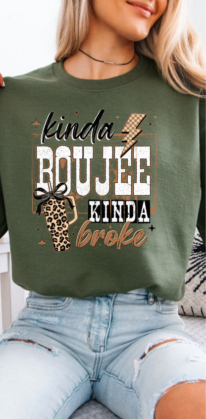 “Kinda Boujee Kinda Broke” Crewneck