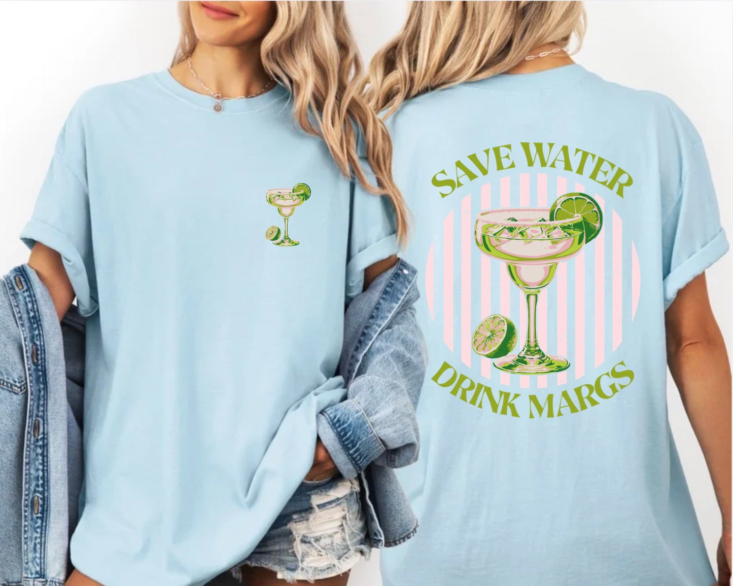 Save Water Drink Margs T-Shirt