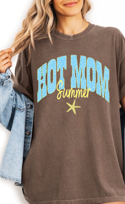 Hot Mom Summer T-Shirt