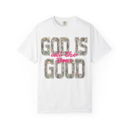 “God Is Good All The Time” T-Shirt