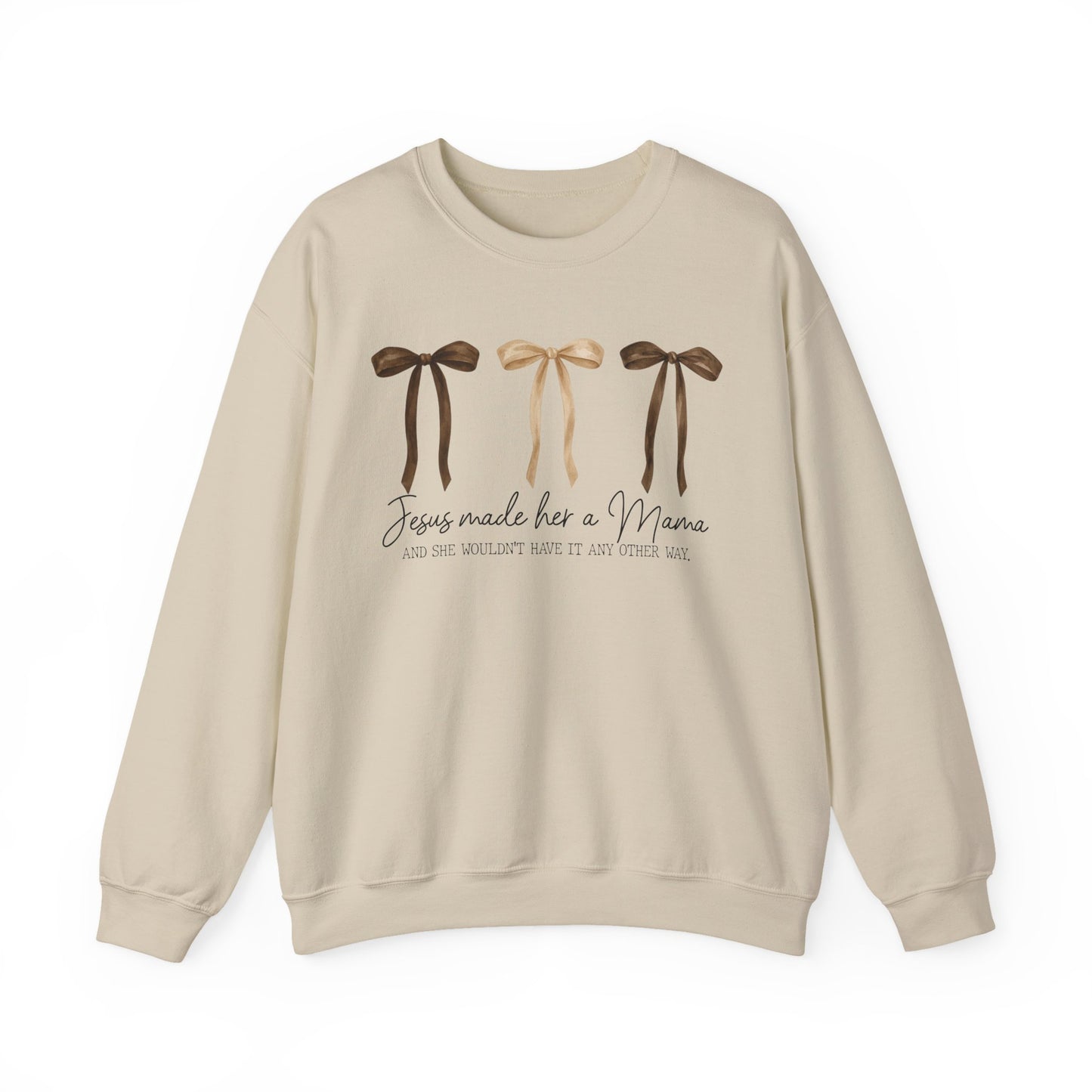 'Jesus Made Me a Mama' Crewneck