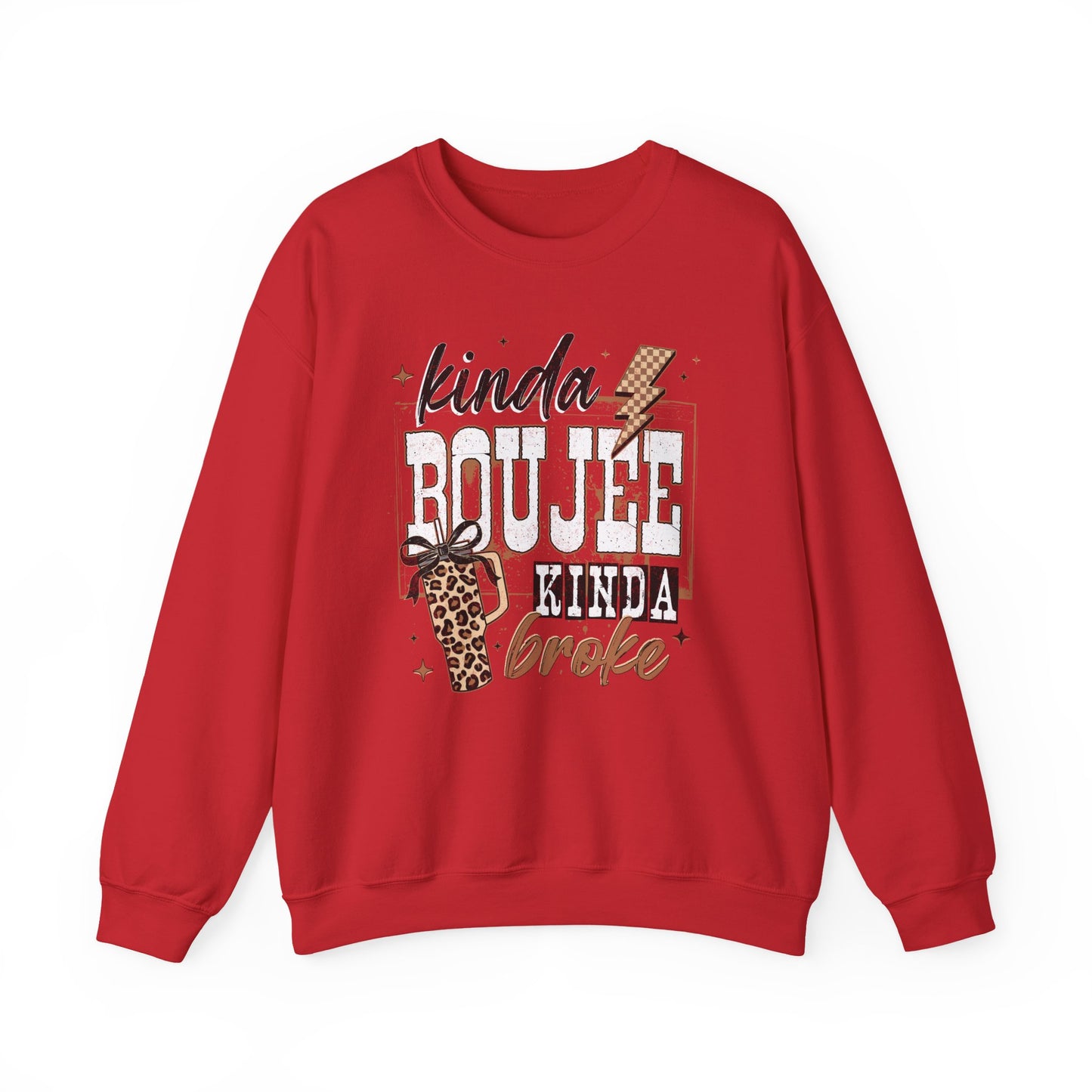 “Kinda Boujee Kinda Broke” Crewneck