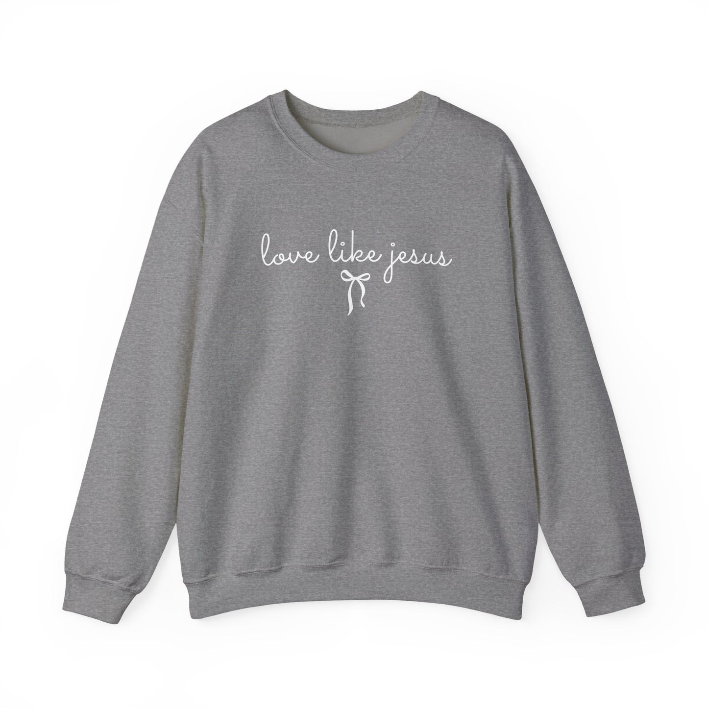 “Love Like Jesus” Crewneck