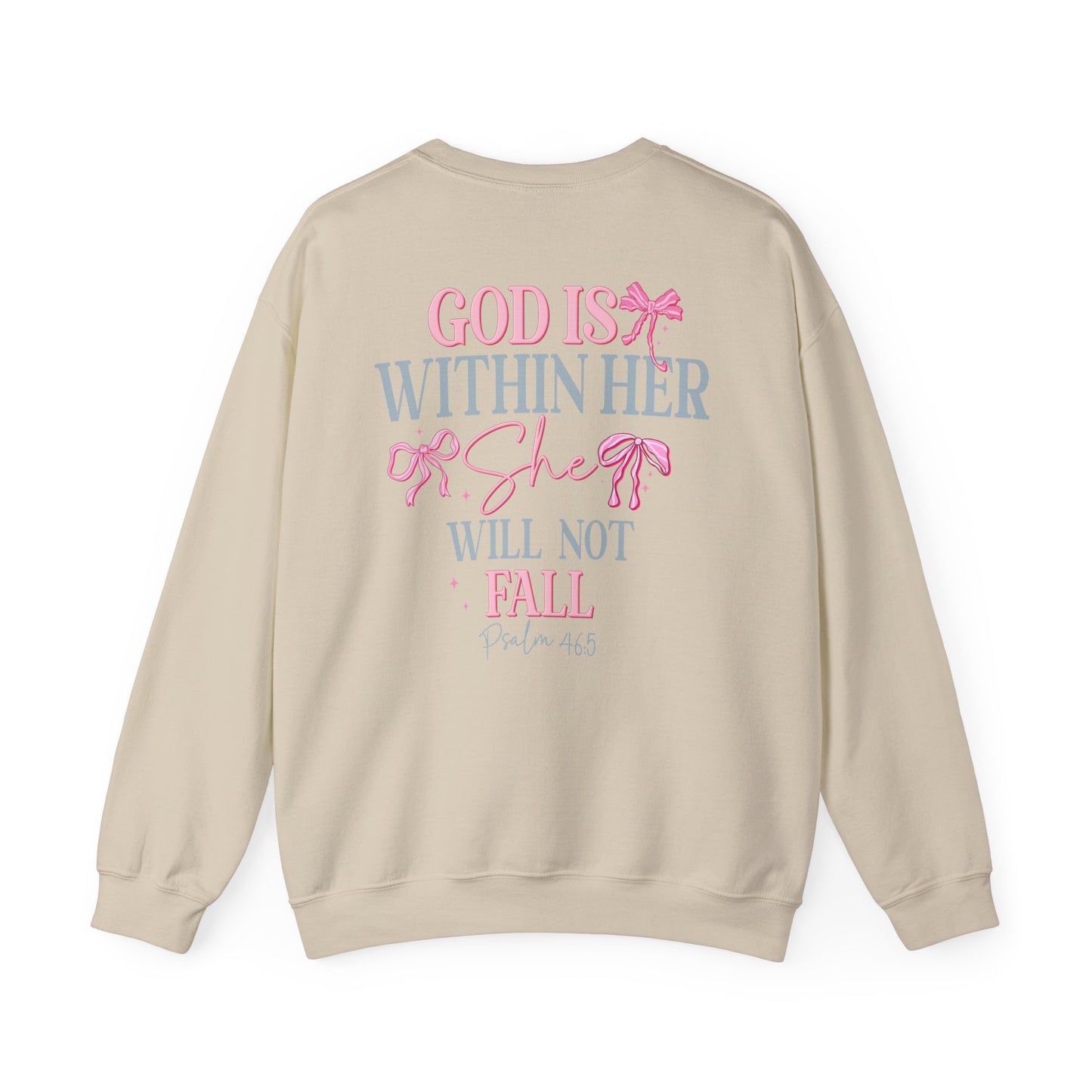 “God Is Within Her She Will Not Fall" Crewneck