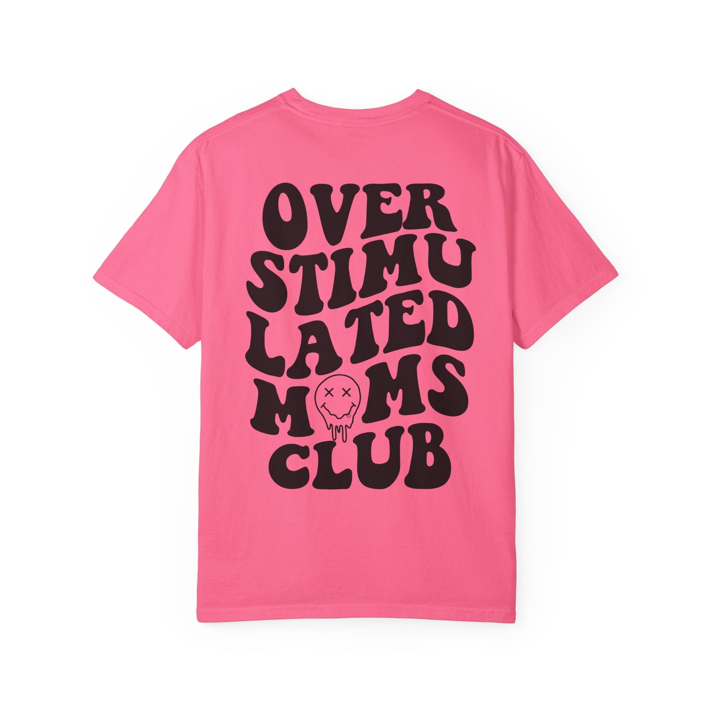 Overstimulated Moms Club T-Shirt