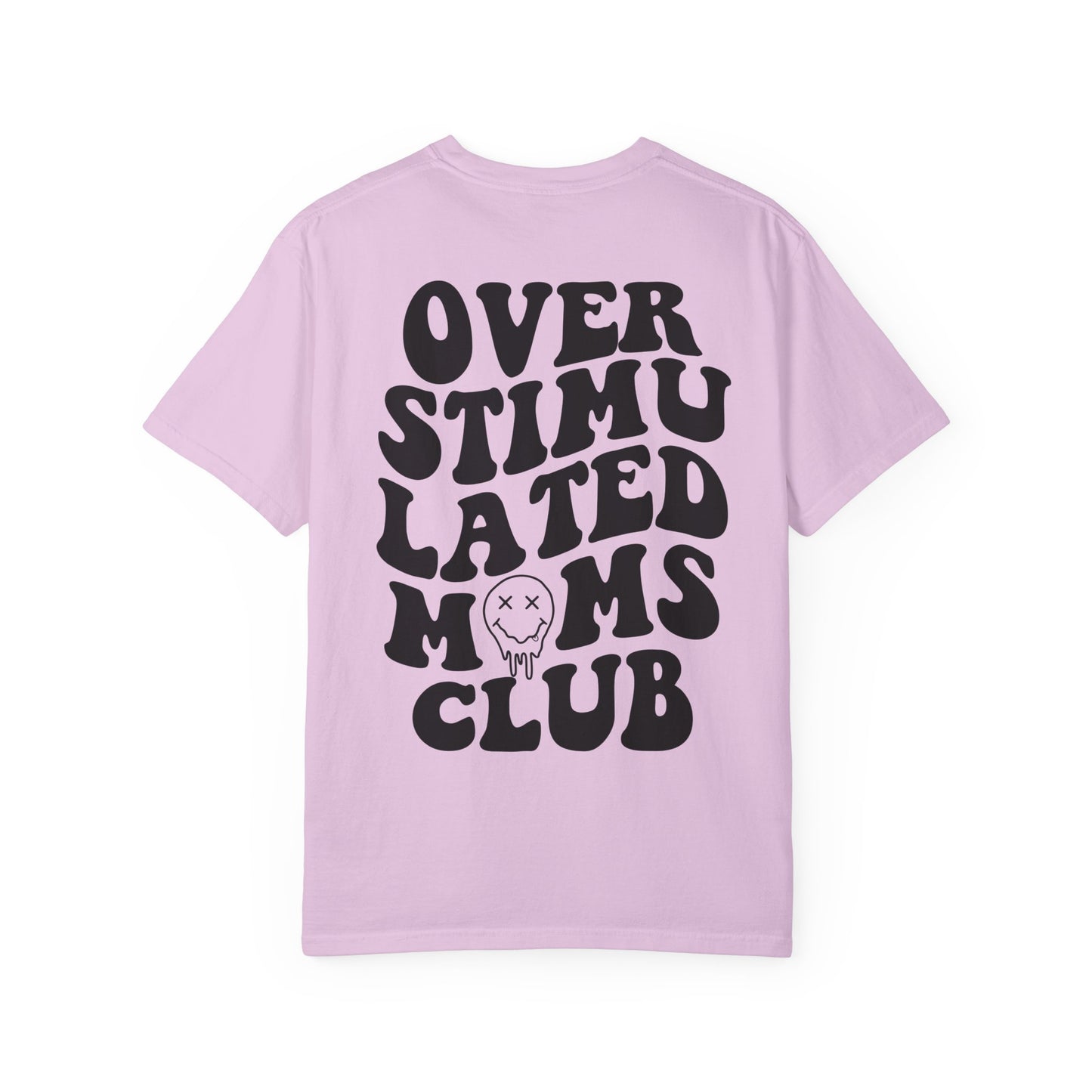 Overstimulated Moms Club T-Shirt