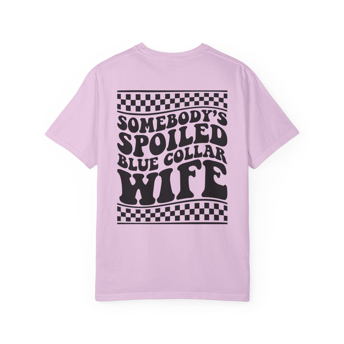 Spoiled Blue Collar Wife T-Shirt