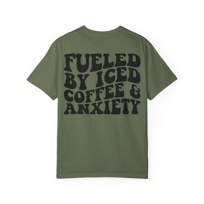 Fueled by Iced Coffee & Anxiety T-Shirt