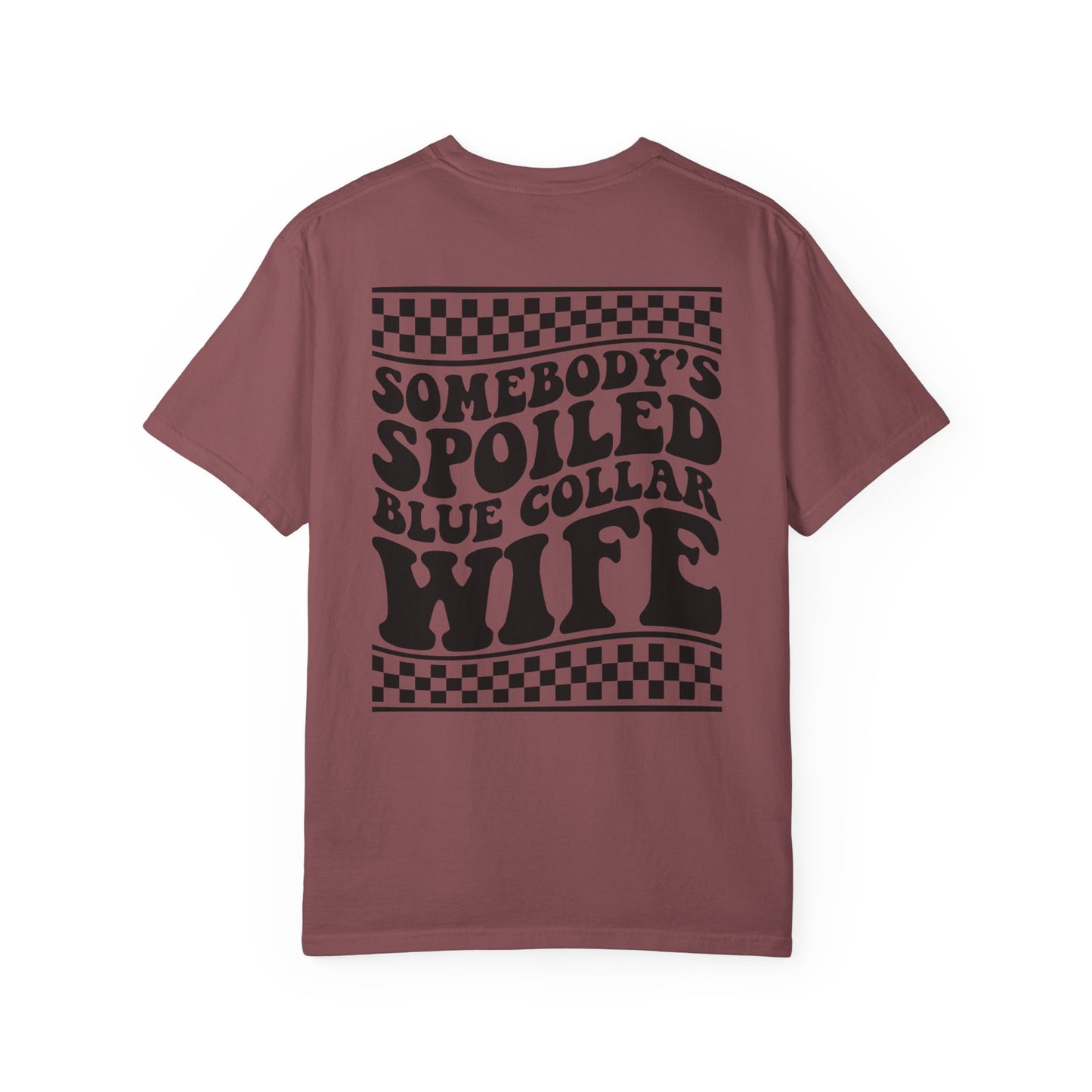 Spoiled Blue Collar Wife T-Shirt
