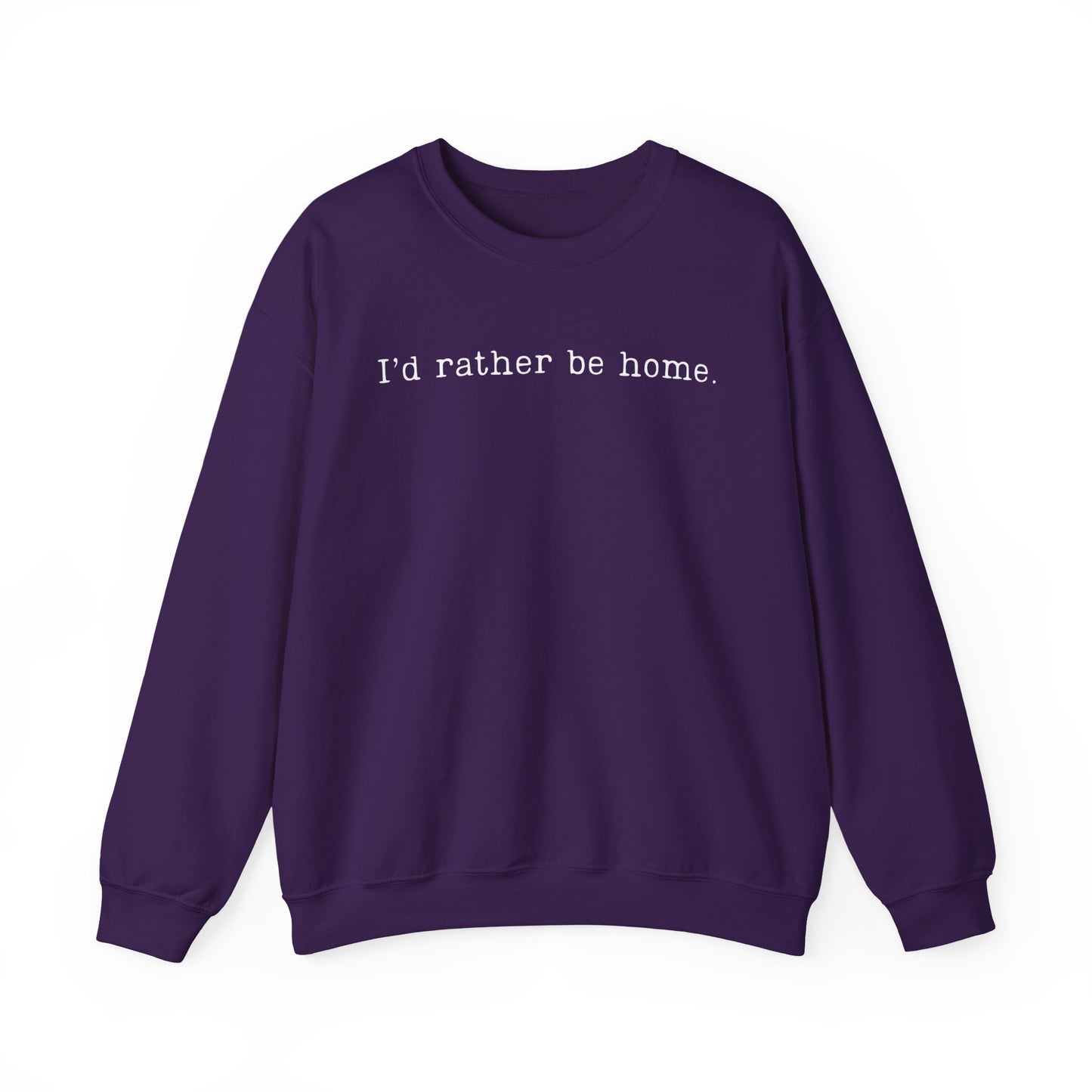 I'd Rather Be Home Crewneck