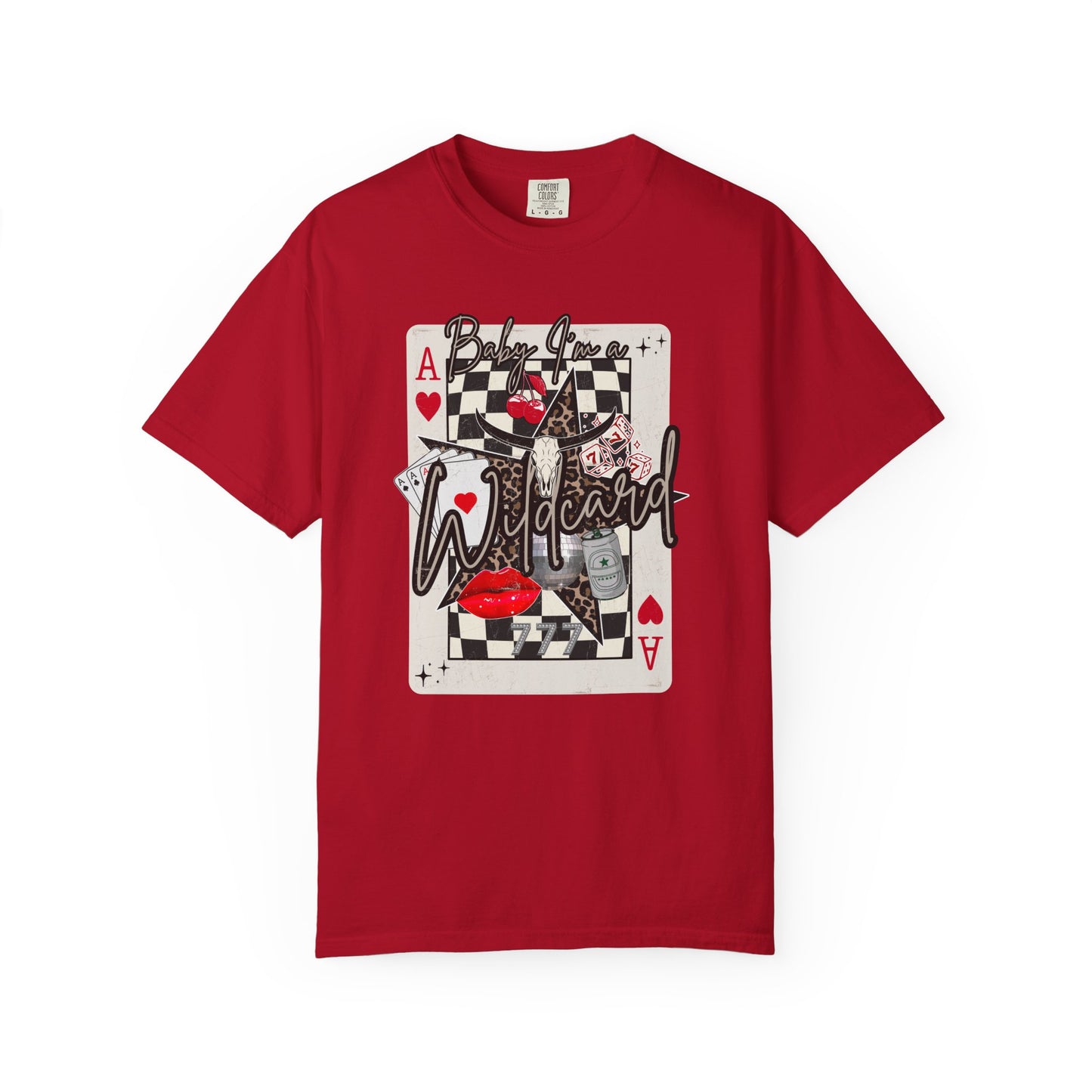 Baby, I’m a Wildcard T-Shirt