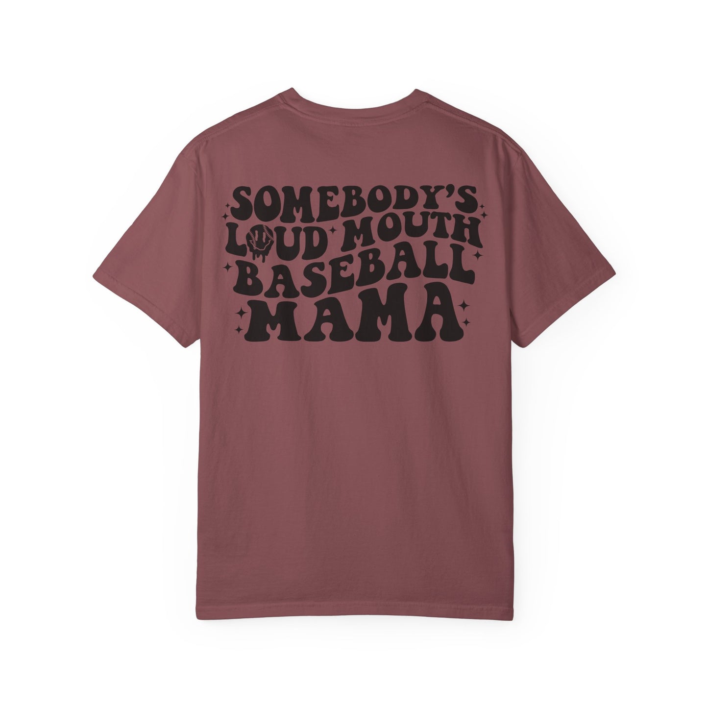 "Loud Mouth Baseball Mama” T-Shirt