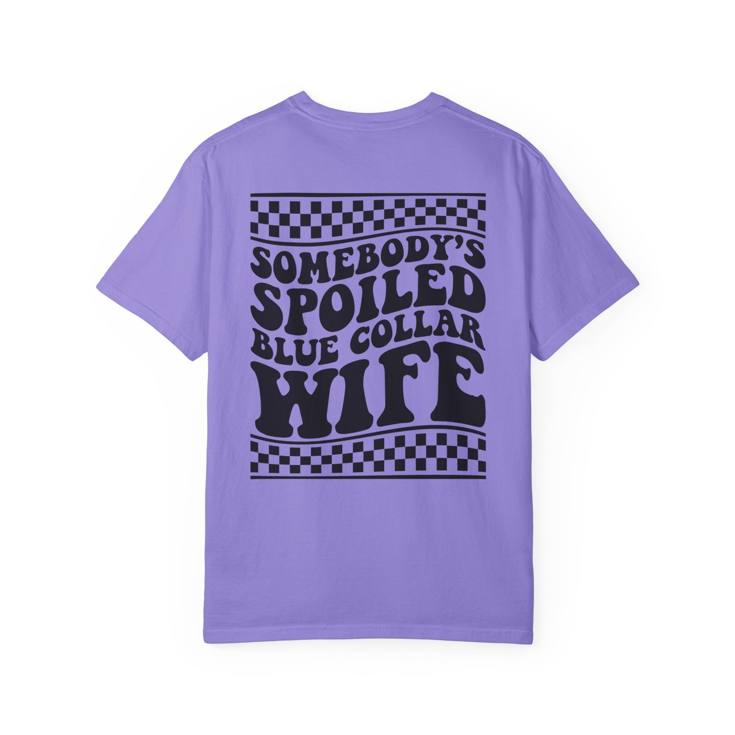 Spoiled Blue Collar Wife T-Shirt