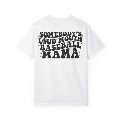 "Loud Mouth Baseball Mama” T-Shirt