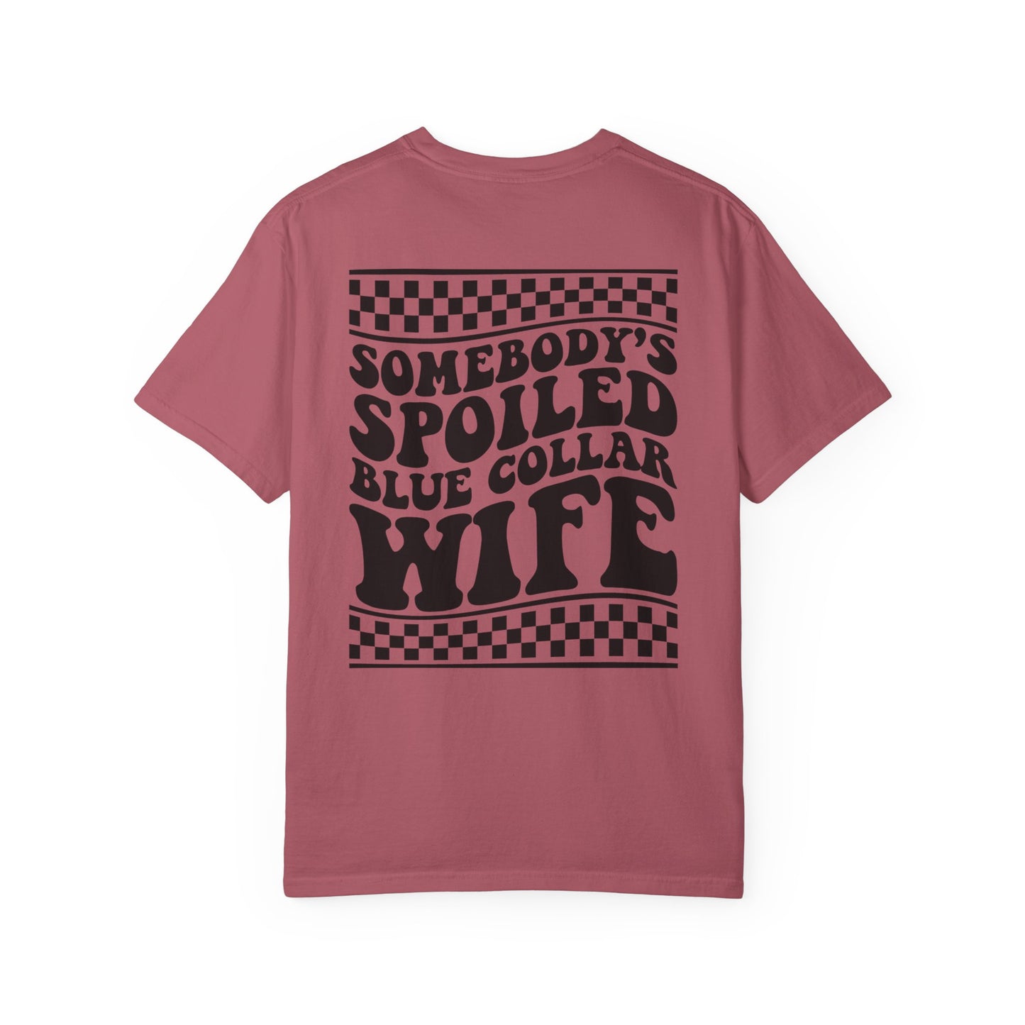 Spoiled Blue Collar Wife T-Shirt
