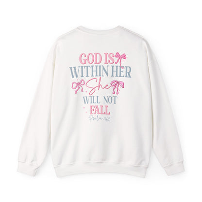 “God Is Within Her She Will Not Fall" Crewneck