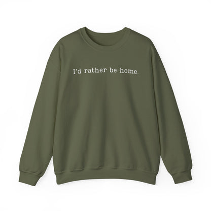 I'd Rather Be Home Crewneck