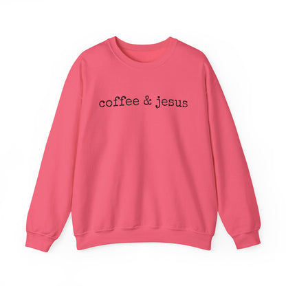 “Coffee & Jesus” Crewneck