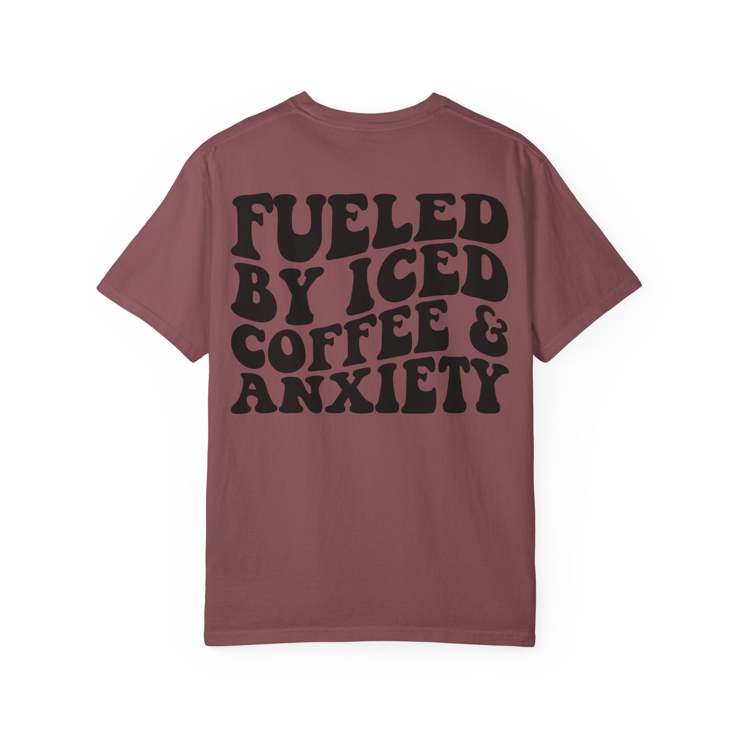 Fueled by Iced Coffee & Anxiety T-Shirt