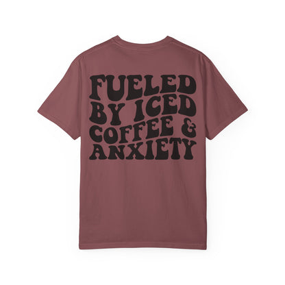 Fueled by Iced Coffee & Anxiety T-Shirt
